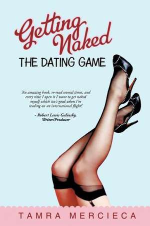 Getting Naked de Tamra Mercieca