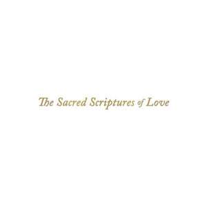 The Sacred Scriptures of Love de Victoria of Light