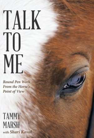 Talk to Me de Tammy Marsh