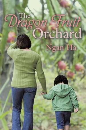 The Dragon Fruit Orchard de Ngan Ha