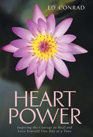 Heart Power de Ed Conrad