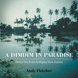 A DIMDIM in Paradise de Andy Fletcher