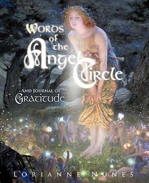 Words of the Angel Circle de Lorianne Nunes