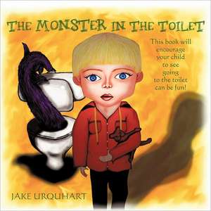 The Monster in the Toilet de Jake Urquhart