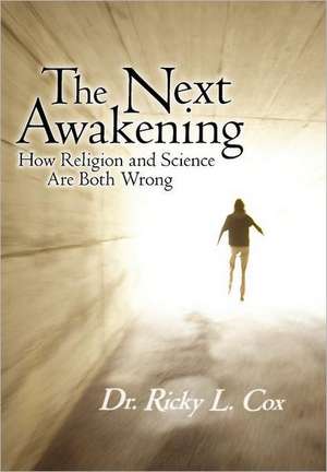 The Next Awakening de Ricky L. Cox