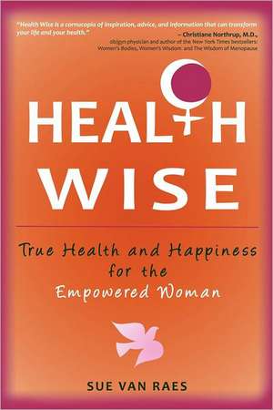 Health Wise de Sue Van Raes