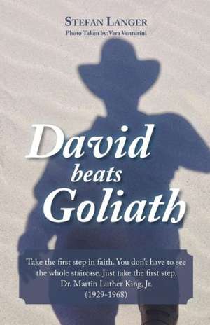 David Beats Goliath de Stefan Langer