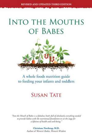 Into the Mouths of Babes de Susan Tate