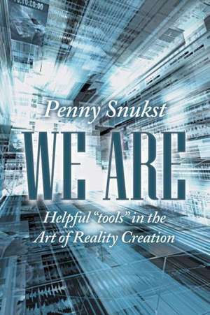 We Are de Penny Snukst