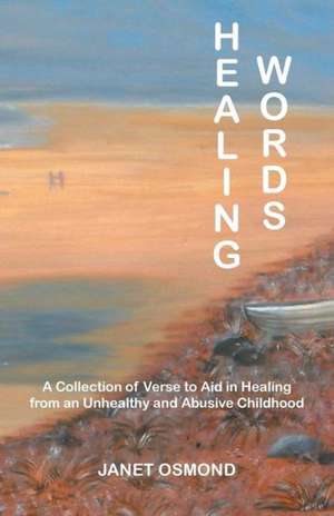 Healing Words de Janet Osmond