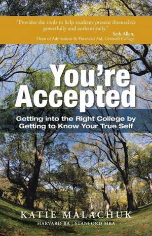 You're Accepted de Katie Malachuk