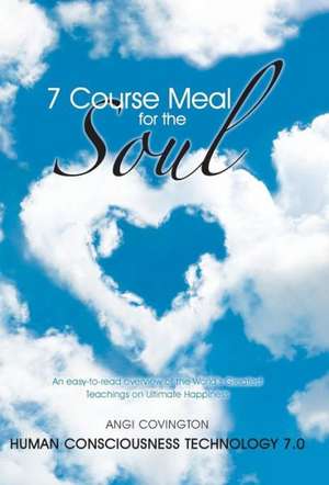 7 Course Meal for the Soul de Angi Covington