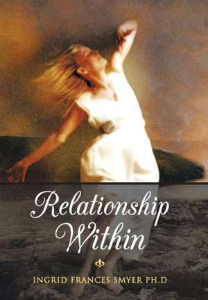 Smyer, I: Relationship Within