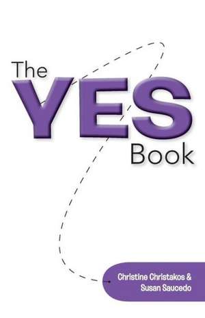 The Yes Book de Christine Christakos