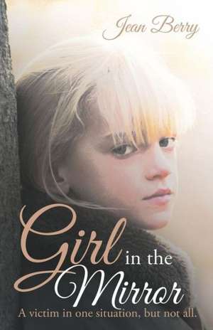 Girl in the Mirror de Jean Berry