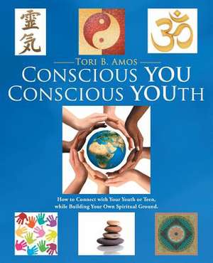 Conscious You Conscious Youth de Tori B. Amos