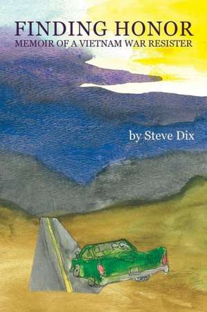 Finding Honor de Steve Dix