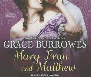 Mary Fran and Matthew de Grace Burrowes