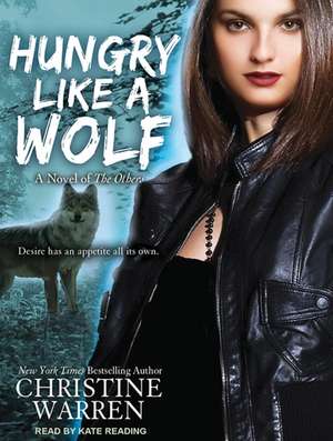 Hungry Like a Wolf de Kate Reading