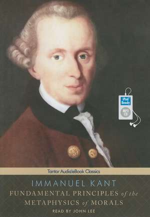 Fundamental Principles of the Metaphysics of Morals de Immanuel Kant