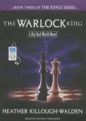 The Warlock King de Heather Killough-Walden