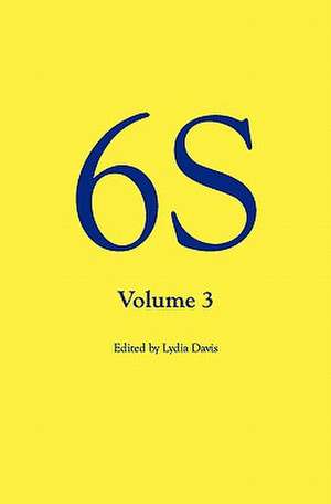 6s, Volume 3 de Lydia Davis