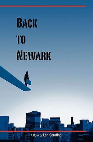 Back to Newark de Len Serafino