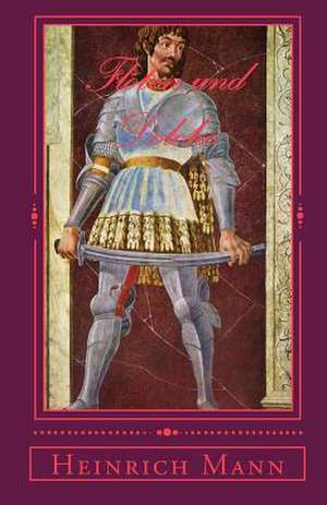 Floten Und Dolche de Heinrich Mann