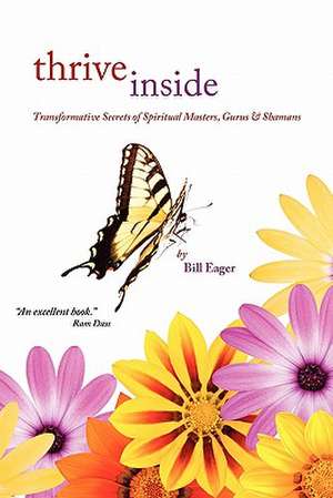 Thrive Inside de Bill Eager