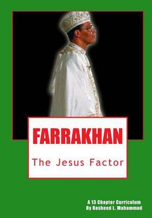 Farrakhan de Rasheed L. Muhammad