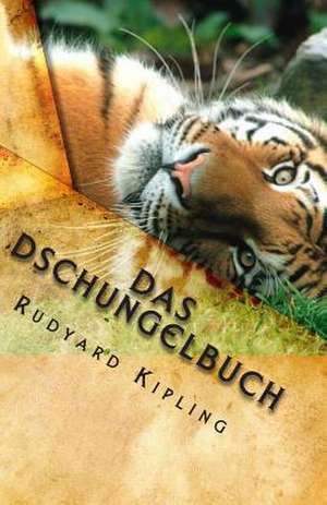Das Dschungelbuch de Rudyard Kipling