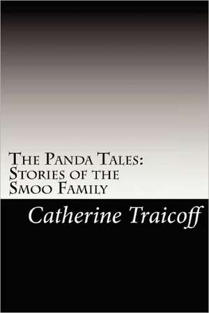 The Panda Tales de Catherine Traicoff