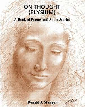 On Thought (Elysium) de Donald J. Mangus