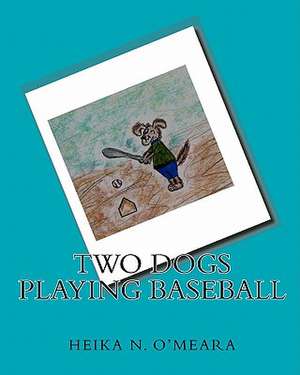 Two Dogs Playing Baseball de Heika N. O'Meara