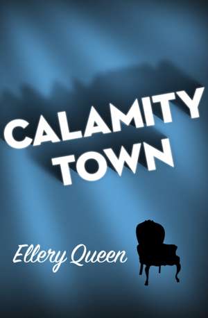 Calamity Town de LARA JO REGAN