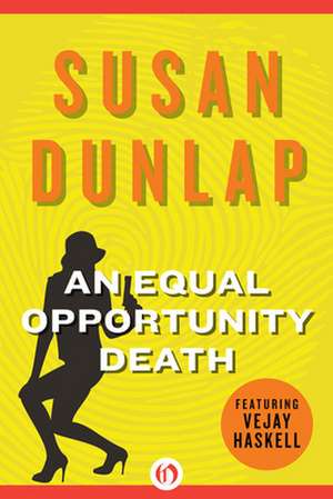 An Equal Opportunity Death: Undiscovered Rice Dishes of Northern Italy de Susan Dunlap