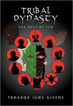 Givens, T: Tribal Dynasty