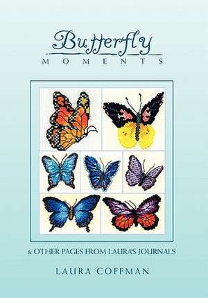 Butterfly Moments de Laura Coffman