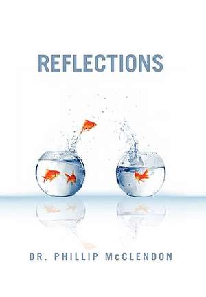 Reflections de Phillip McClendon