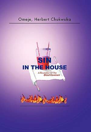 Sin in the House de Herbert Chukwuka Omeje