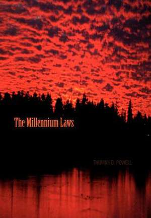 Powell, T: Millennium Laws