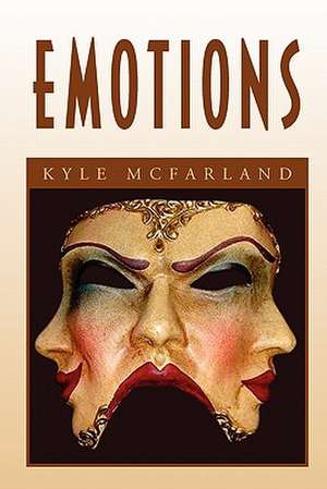 Emotions de Kyle McFarland