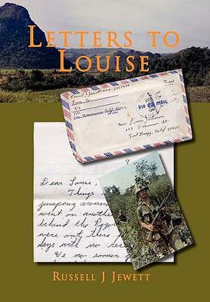 Letters to Louise de Russell J. Jewett