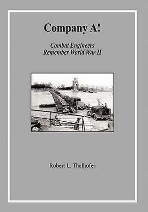 Company A! de Robert L. Thalhofer