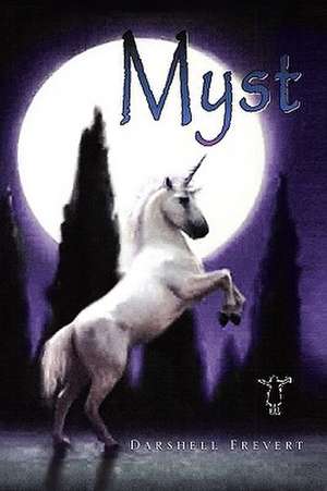 Myst de Darshell Frevert