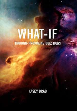 What-If de Kasey Brad