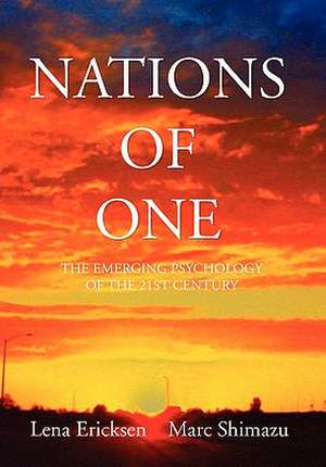 Nations of One de Lena Ericksen & Marc Shimazu