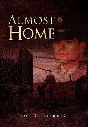 Almost Home de Bob Gutierrez