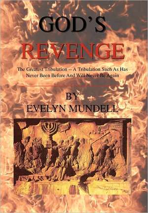 God's Revenge de Evelyn Mundell