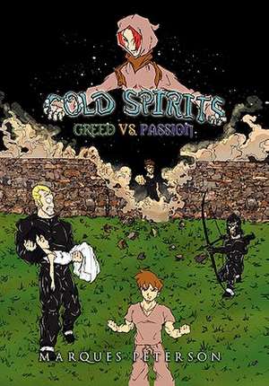 Cold Spirits de Marques Peterson